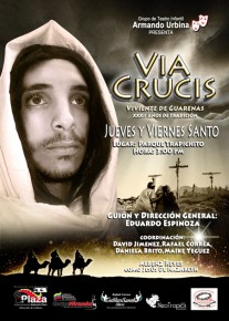 Afiche alusivo a la presentación XXXII del Vía Crucis Viviente de Guarenas